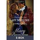 Sanningen om lady Marlowe (E-bok)