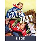 Grym jakt (E-bok)