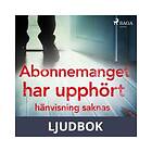 Abonnemanget har upphört, hänvisning saknas, Ljudbok