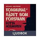 Bookea Kommunalrådet som försvann, Ljudbok