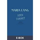 Siden sammet (E-bok)