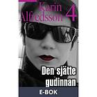 Den sjätte gudinnan (E-bok)