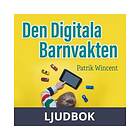 Den digitala barnvakten, Ljudbok