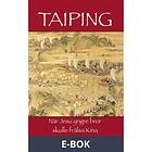 Taiping: När Jesu yngre bror skulle frälsa Kina (E-bok)