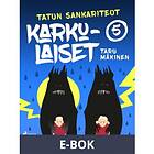 Karkulaiset (E-bok)