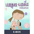 Huddinge-Hanna och hundarna (E-bok)