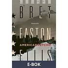 Modernista American Psycho (E-bok)