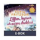Lavender Lit Löften, kyssar och varm choklad (E-bok)