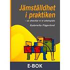 Jämställdhet i praktiken så utvecklar ni er arbetsplats, E