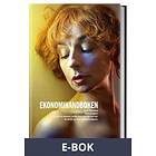 Ekonomihandboken : En bok om ekonomi, politik, vinst,