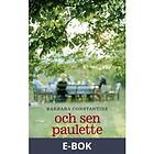 Och sen Paulette (E-bok)