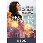 Alla älskar Bianca (E-bok)
