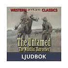 The Untamed, Ljudbok