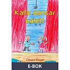 Pliplop Books Kalle dansar balett (E-bok)