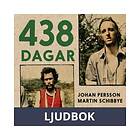 438 dagar / Lättläst, Ljudbok