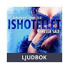 LUST Ishotellet 2: Tungor av is, Ljudbok