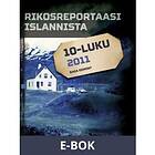 Rikosreportaasi Islannista 2011 (E-bok)