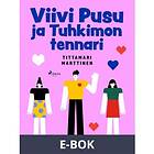 Viivi Pusu ja Tuhkimon tennari (E-bok)