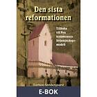 XP Media Den sista reformationen (E-bok)