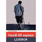 Viatone Farväl till vapnen, Ljudbok