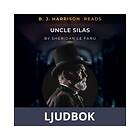 B. J. Harrison Reads Uncle Silas, Ljudbok