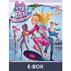 Barbie seikkailee avaruudessa (E-bok)