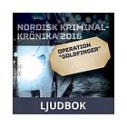 Operation Goldfinger , Ljudbok