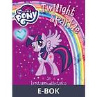 My Little Pony Twilight Sparkle ja kristallisydäntaika,