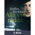 Alla var rädda, (E-bok)