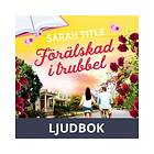 Förälskad i trubbel, Ljudbok