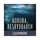 Aurora, beskyddaren, Ljudbok