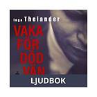 Vaka för död vän, Ljudbok