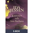 Historiska Media Kaptenen och Ann Barbara (E-bok)