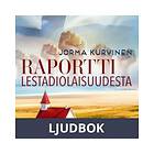 Raportti lestadiolaisuudesta, Ljudbok