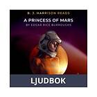 B. J. Harrison Reads A Princess of Mars, Ljudbok