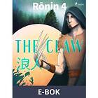 Ronin 4 The Claw (E-bok)