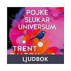 HarperCollins Nordic Pojke slukar universum, Ljudbok