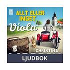 Allt eller inget, Viola, Ljudbok