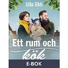 Ett rum och kök (E-bok)