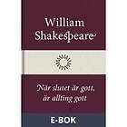 Modernista När slutet är gott, allting E-bok