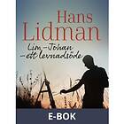 Lim-Johan – ett levnadsöde (E-bok)