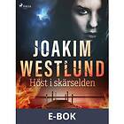 Höst i skärselden (E-bok)