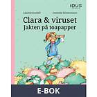 Clara & viruset : Jakten på toapapper (E-bok)