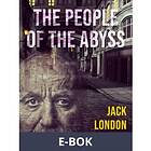 The People of the Abyss (E-bok)