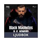 Black Machetes, Ljudbok