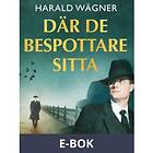 Där de bespottare sitta… (E-bok)