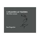 Korpen I utkanten av teatern : om Sören Larsson