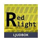 Redlight?, Ljudbok