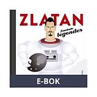 Modernista Zlatan: Samlade legender, ((E-bok))