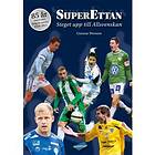 Superettan : steget upp till allsvenskan